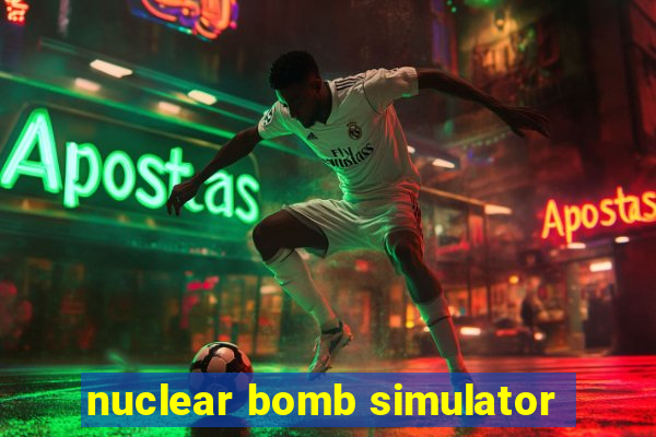 nuclear bomb simulator